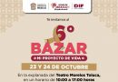 El DIFEM lanza la sexta edición del bazar «Mi Proyecto de Vida» en Toluca / @delfinagomeza @Edomex