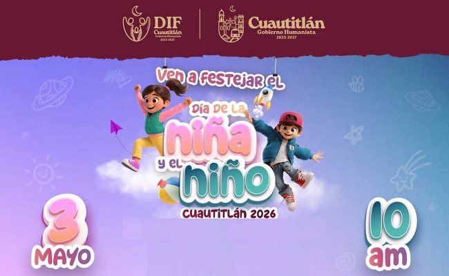 Diego Reyna Carrillo, desde el DIF Cuautitlán, impulsa un festejo humanista para la niñez cuautitlense en el Día de la Niña y del Niño / @AyytoCuautitlan